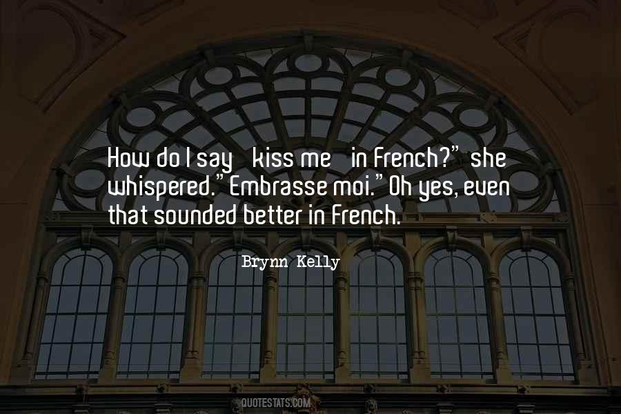 Kiss French Quotes #1507170