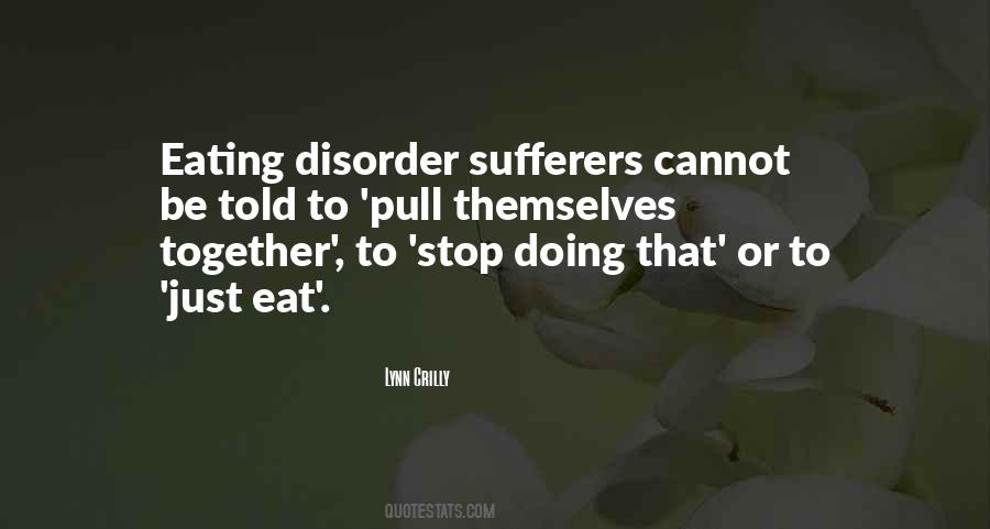 Eating Disorder Quotes #1755738