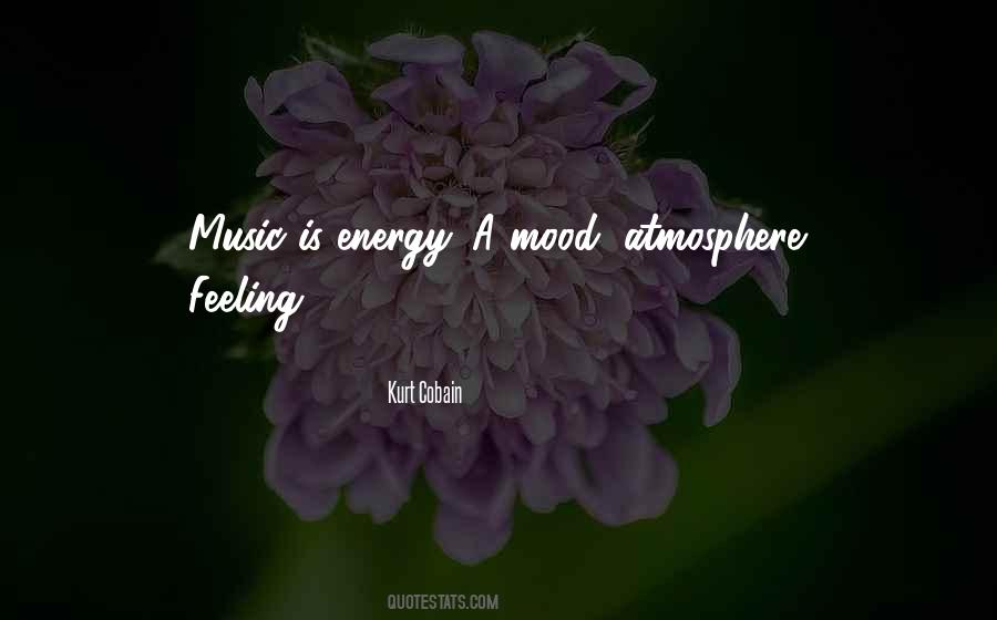 Music Mood Quotes #1041027