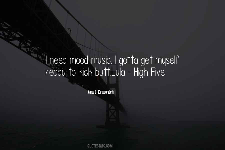 Music Mood Quotes #1600009