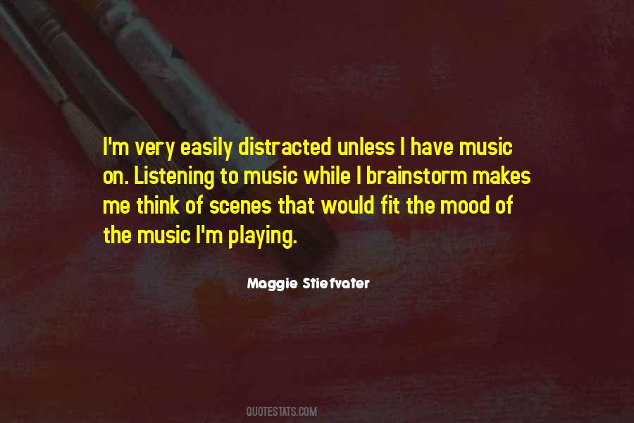 Music Mood Quotes #434368