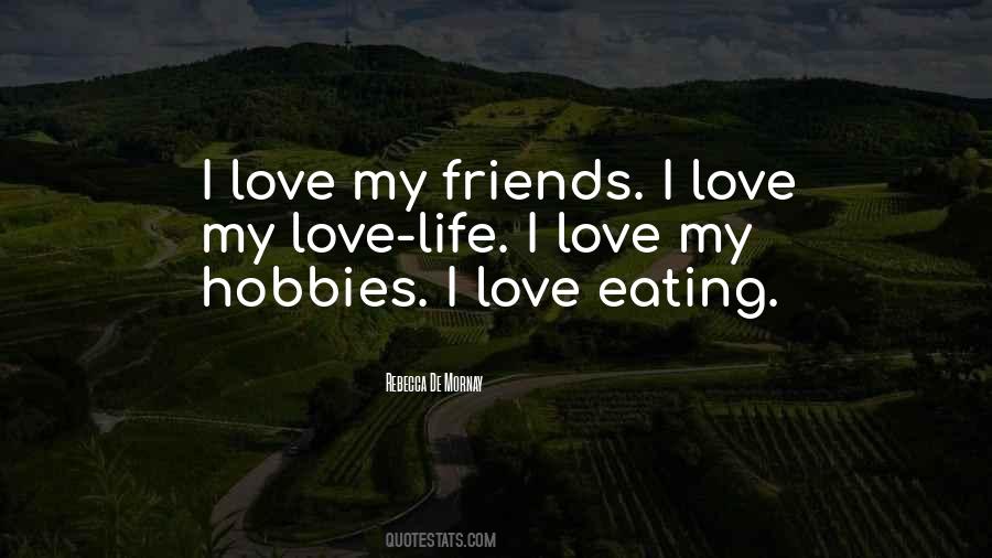 Eating Friends Quotes #1122720