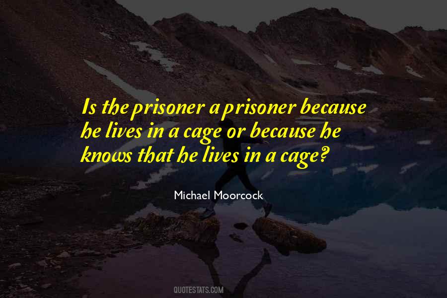 Prisoner Of Your Past Quotes #149078