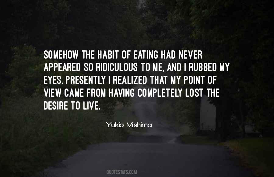 Eating Habit Quotes #1047814