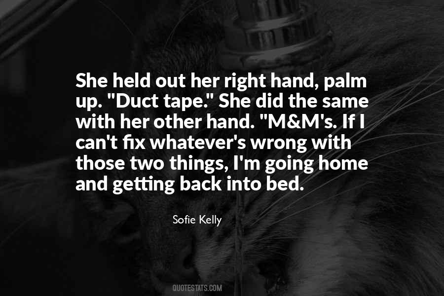 Fix Things Up Quotes #1216266