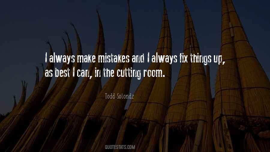 Fix Things Up Quotes #1804728