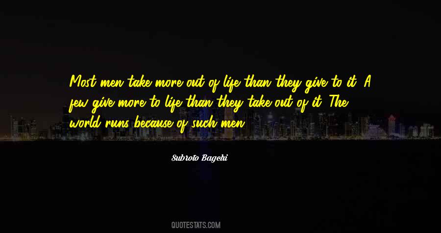 More Out Of Life Quotes #222765