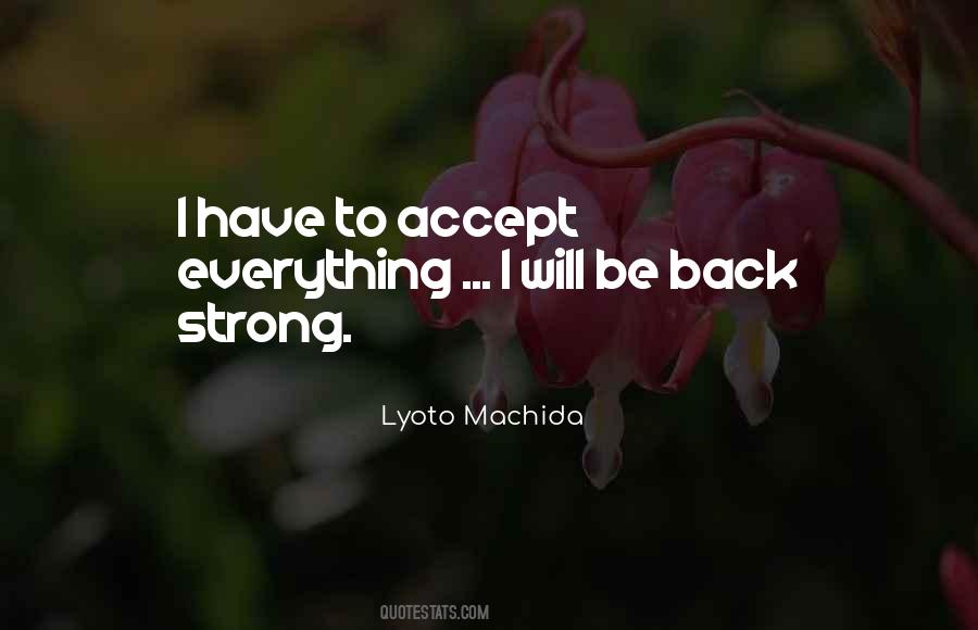 I Will Be Strong Quotes #1299317