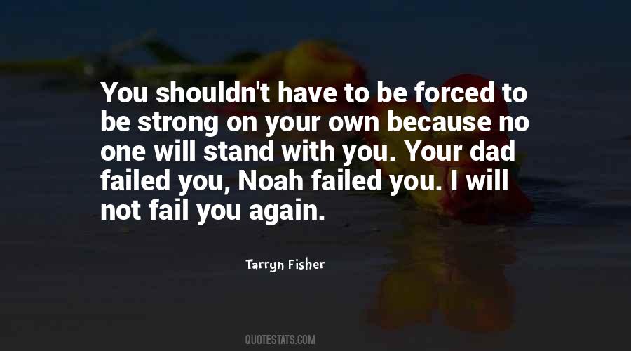 I Will Be Strong Quotes #1345163