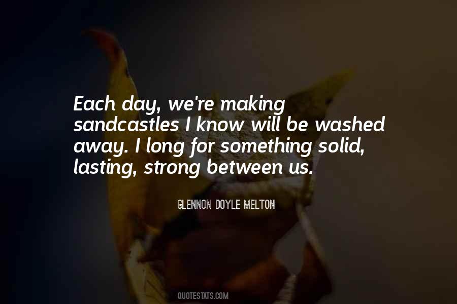 I Will Be Strong Quotes #376941