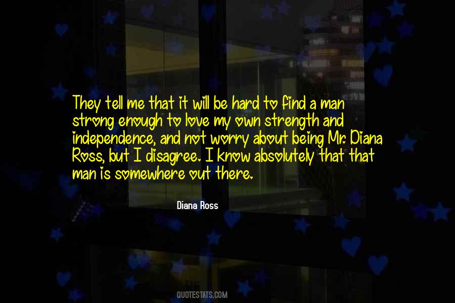 I Will Be Strong Quotes #501500