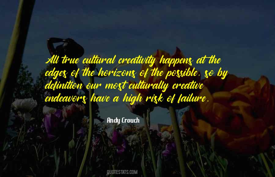 Creative Risk Quotes #1468953