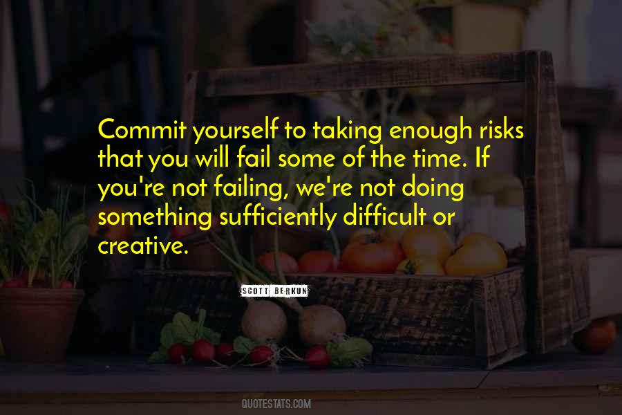 Creative Risk Quotes #371241