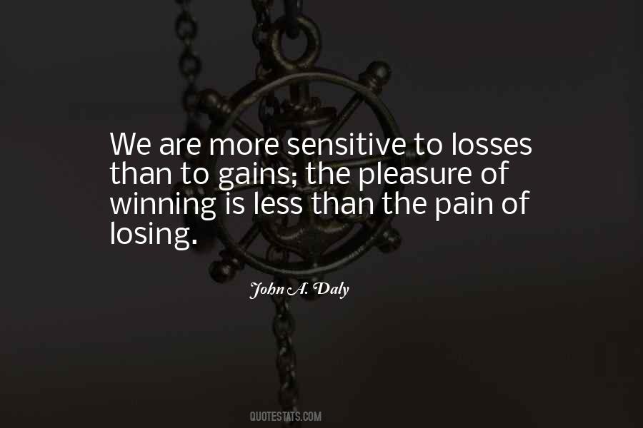 Pain Of Losing Quotes #18407