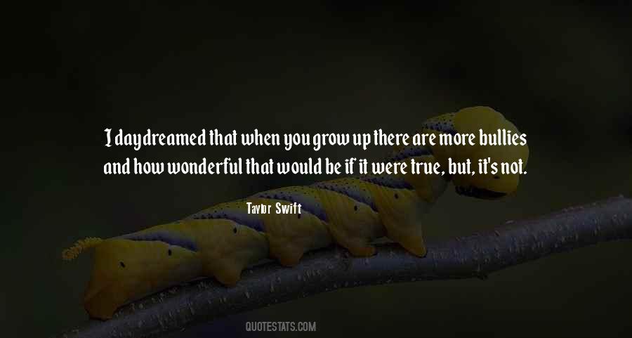 If You Are Not Growing Quotes #1002205