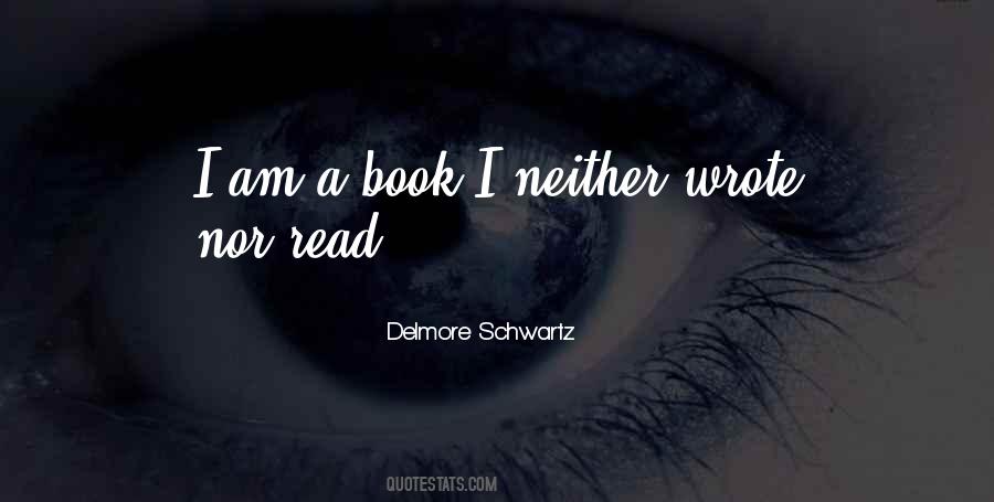 I Am A Book Quotes #337985