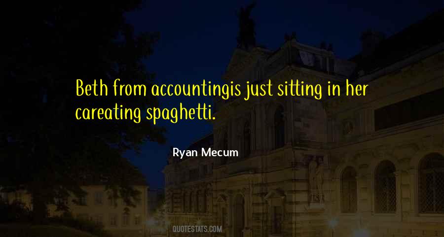 Eating Spaghetti Quotes #391960