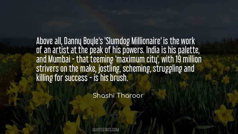 Quotes About A Slumdog #1734288