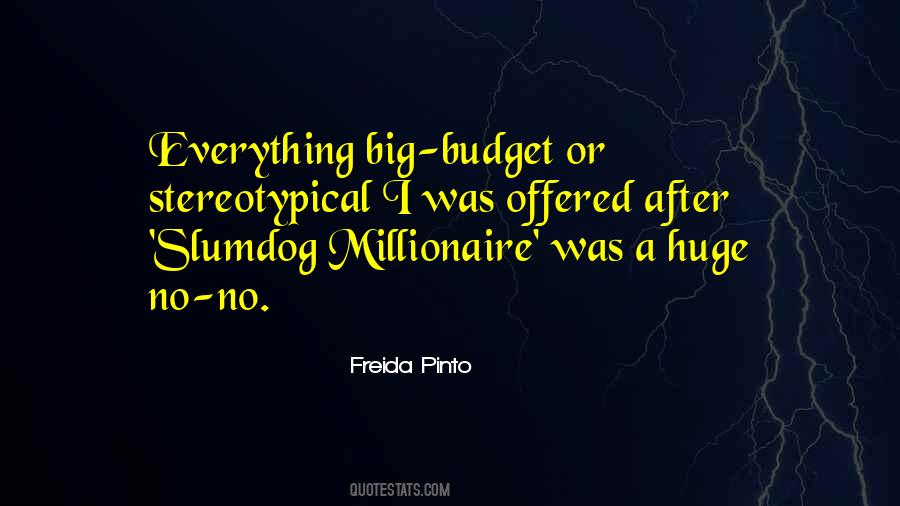 Quotes About A Slumdog #856961
