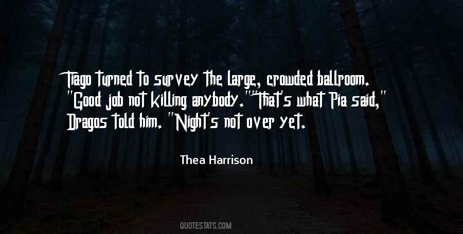 Not Yet Over Quotes #1014345