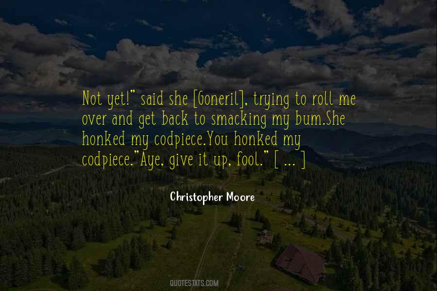 Not Yet Over Quotes #806688