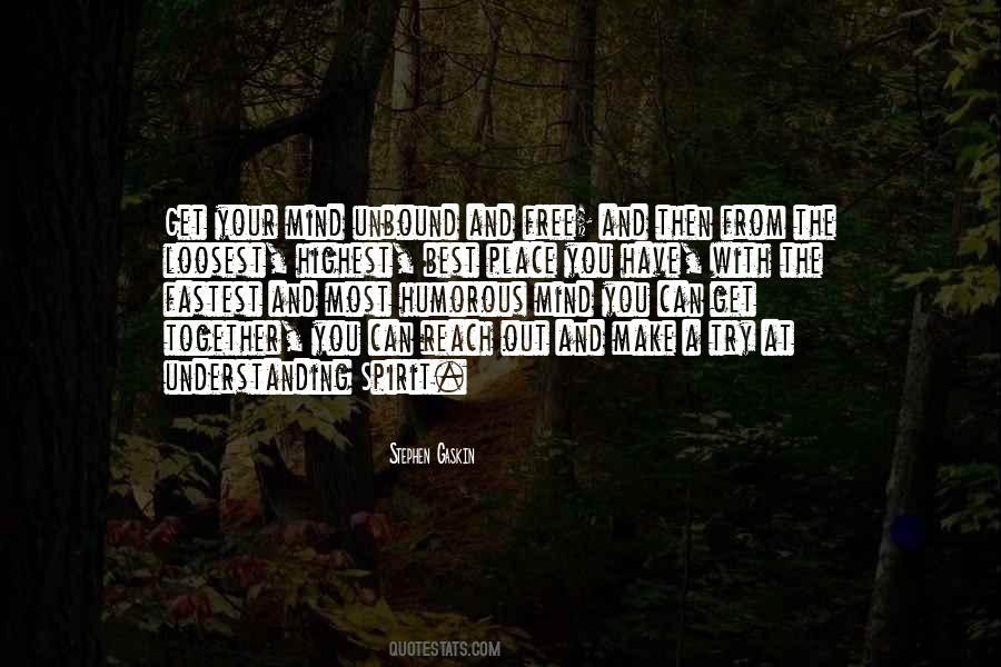 A Free Spirit Quotes #1160530