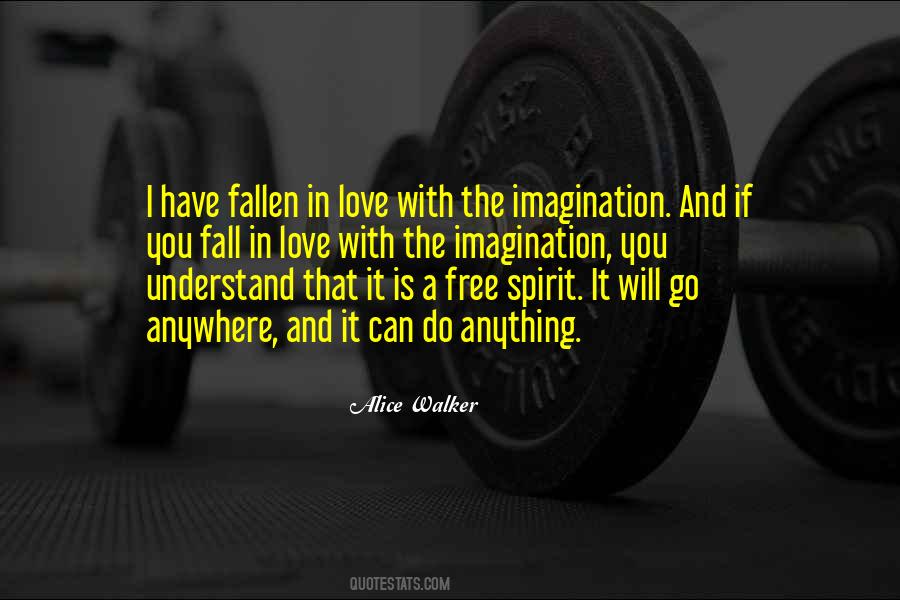 A Free Spirit Quotes #1284931