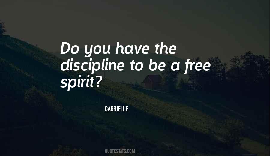 A Free Spirit Quotes #1480756