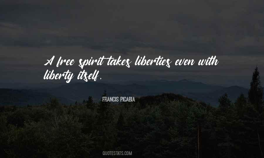 A Free Spirit Quotes #1506888