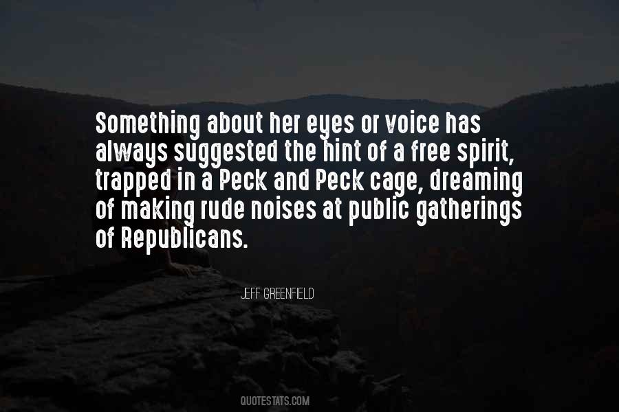 A Free Spirit Quotes #732256