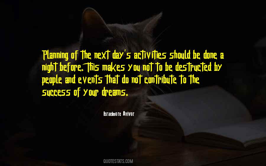 Quotes About The Next Day #1060793