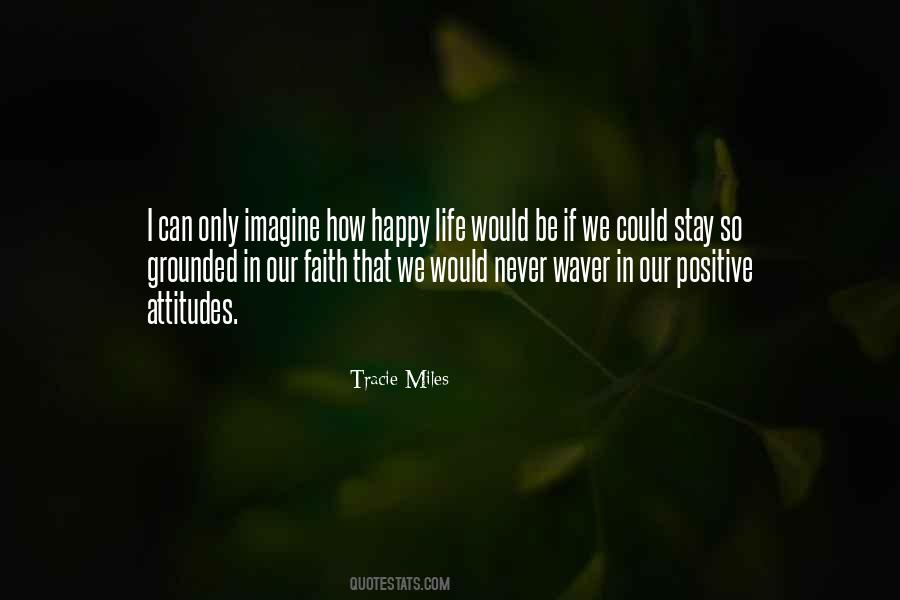 Be So Positive Quotes #1640693