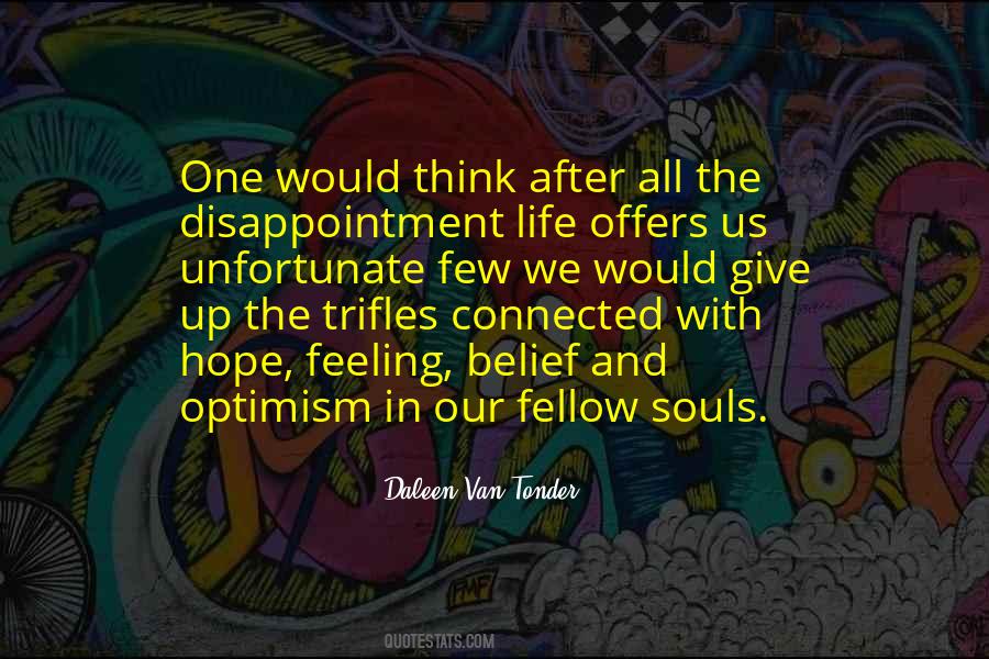 Our Souls Are Connected Quotes #760990