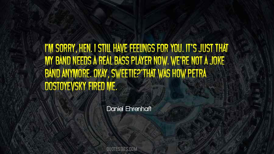 Feelings For You Quotes #1202258