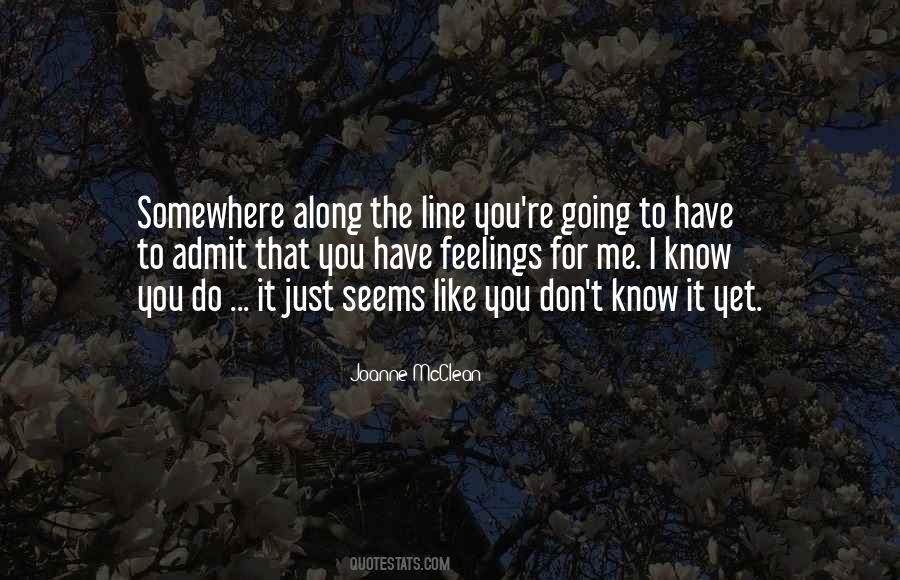 Feelings For You Quotes #498923