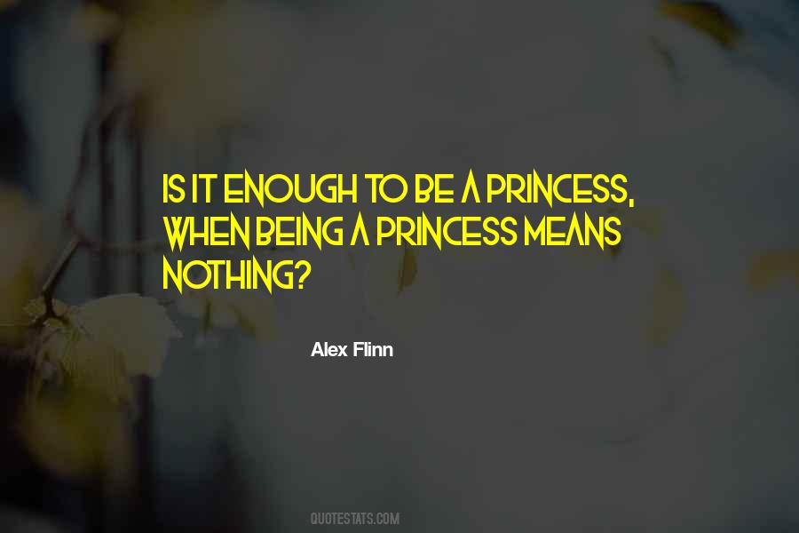 Being Princess Quotes #936045