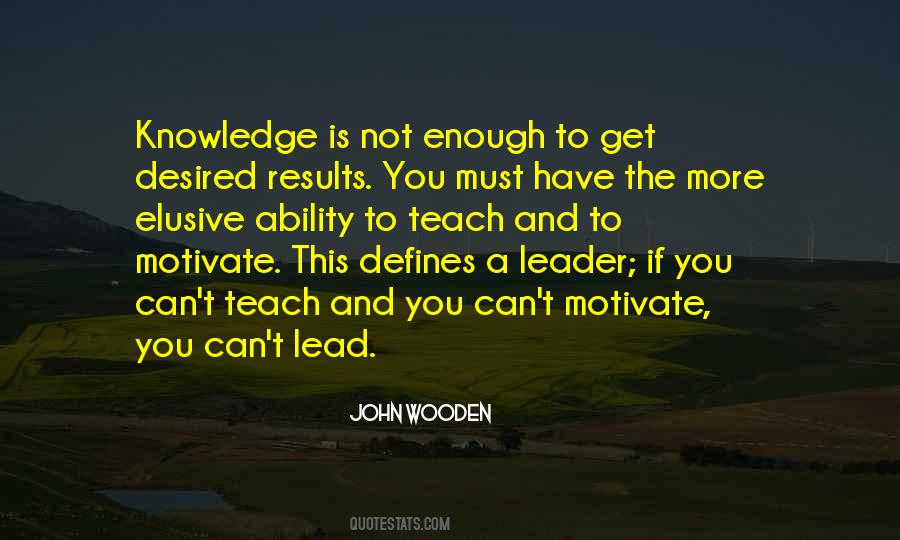 The More Knowledge You Have Quotes #1020749