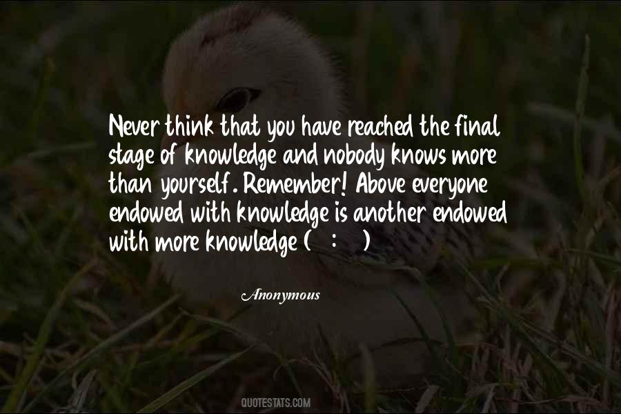 The More Knowledge You Have Quotes #1445802