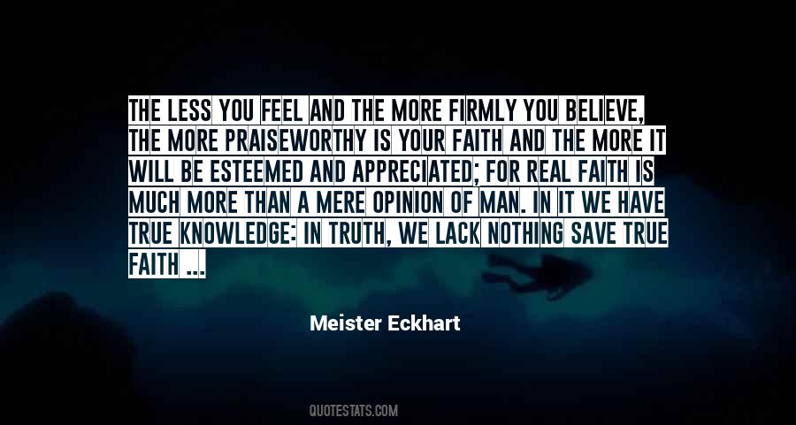 The More Knowledge You Have Quotes #695236