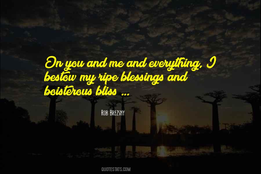 Blessings On Me Quotes #1331136