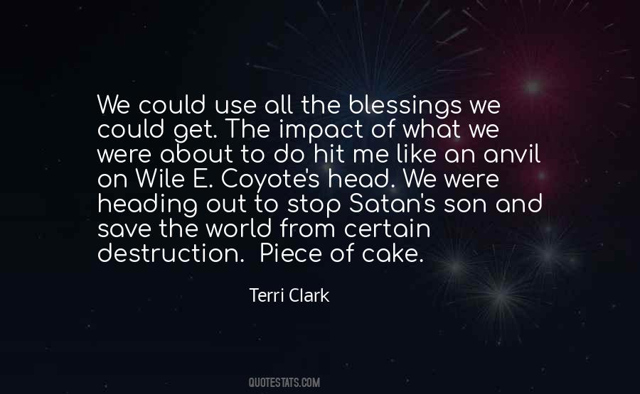 Blessings On Me Quotes #691185