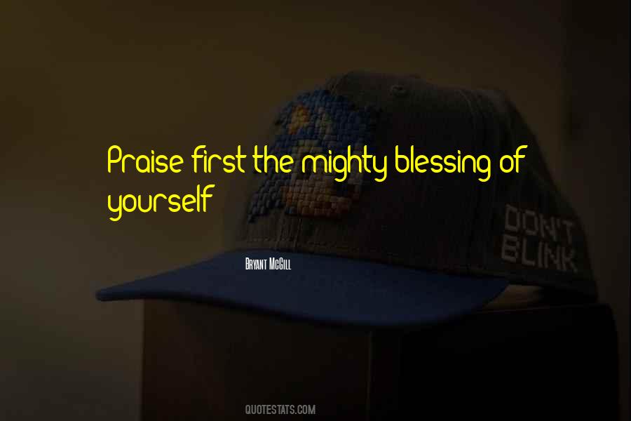 Blessings On Me Quotes #78738