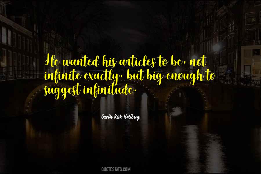 Quotes About Infinitude #1829658