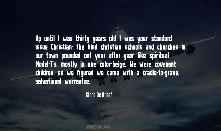 Cradle To The Grave Quotes #1406781