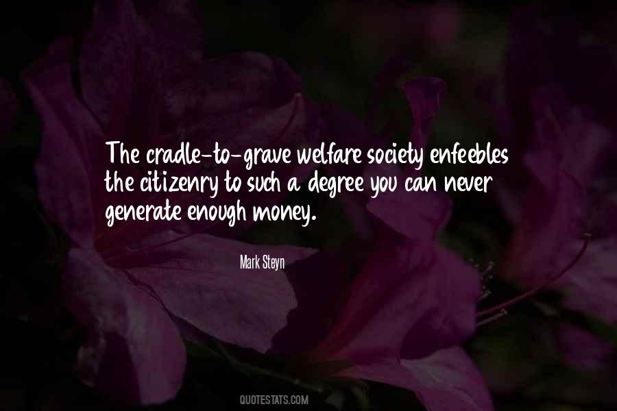 Cradle To The Grave Quotes #1421899