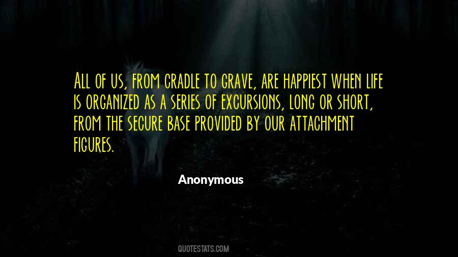Cradle To The Grave Quotes #966410