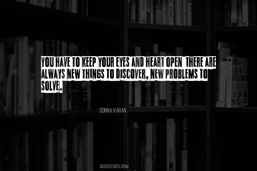 Keep Your Eyes Quotes #1333193