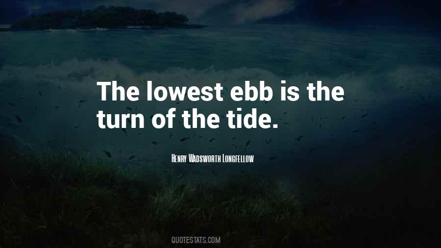 Ebb Tide Quotes #242635