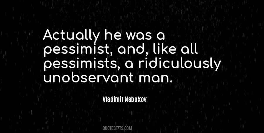 A Pessimist Quotes #211708