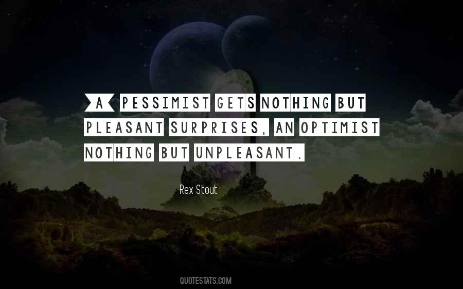 A Pessimist Quotes #300722